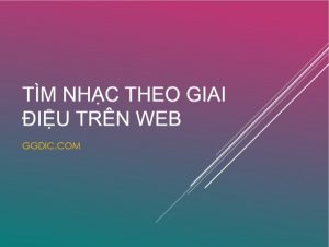 Tìm tên bài hát qua đoạn nhạc