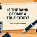 Is the Bank of Dave a True Story thumbnail