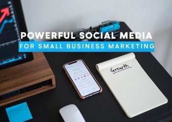 Powerful social media for small business marketing