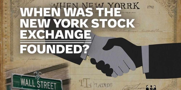 When was the New York stock exchange founded