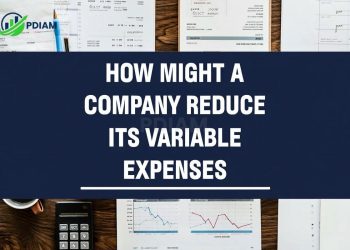 Effective tips about how might a company reduce its variable expenses