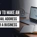 How to make an Email Address for a Business: Ultimate step-by-step guide [2025]