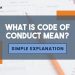 What is Code of conduct mean