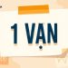 1 vạn là bao nhiêu? Câu trả lời cực dễ nhớ