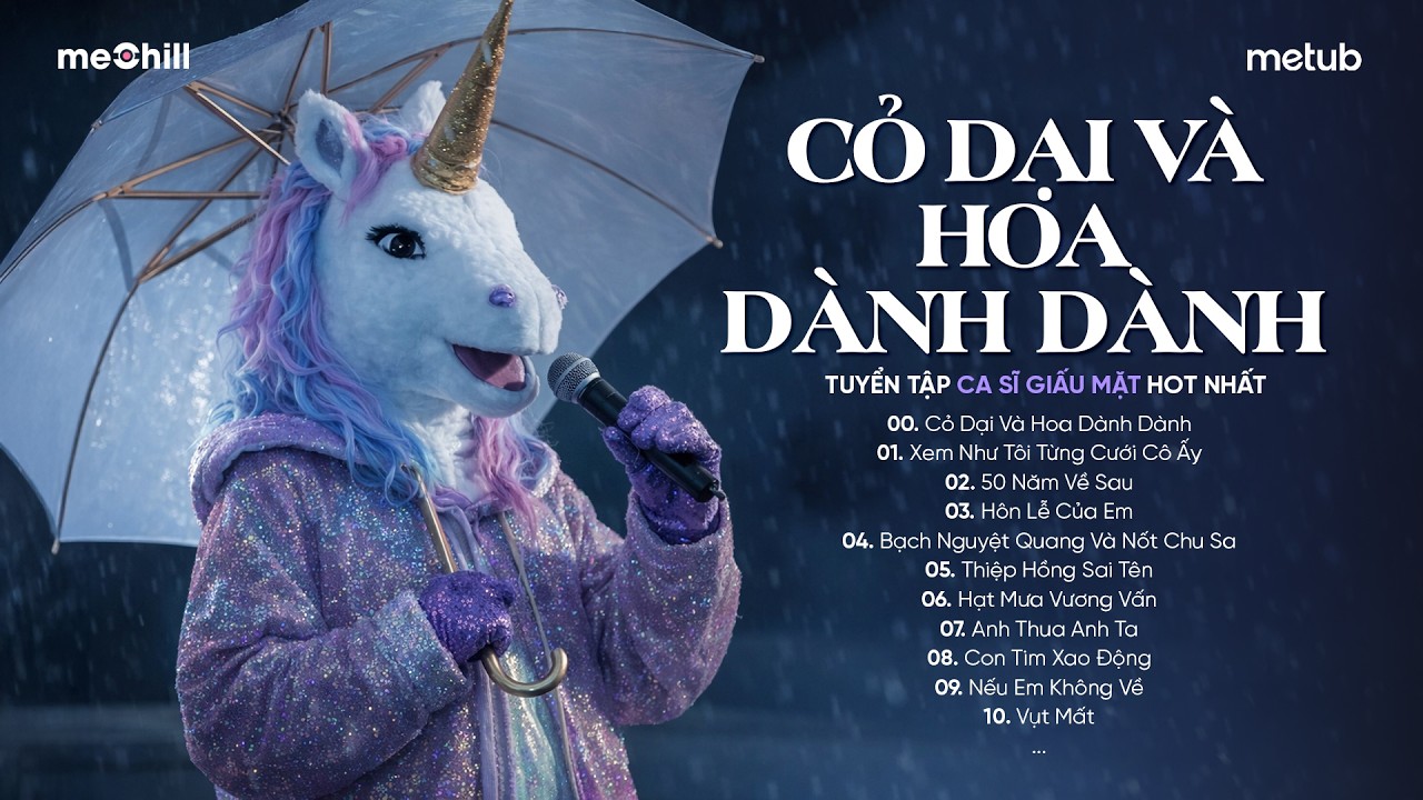 Cỏ Dại Khô Dưới Chân | BXH Hits Ca Sĩ Dấu Mặt Hay Nhất 2026